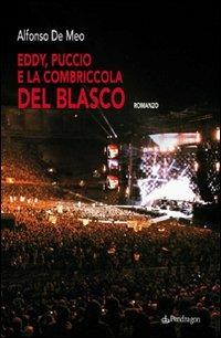 Eddy, Puccio e la combriccola del Blasco - Alfonso De Meo - copertina