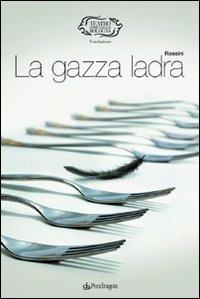 Rossini. La gazza ladra - copertina