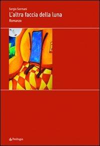 L'altra faccia della luna - Sergio Sormani - copertina