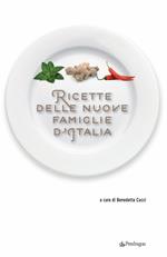 Ricette delle nuove famiglie d'Italia