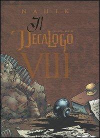 Nahik. Il decalogo. Vol. 8 - Giroud,Rollin - copertina