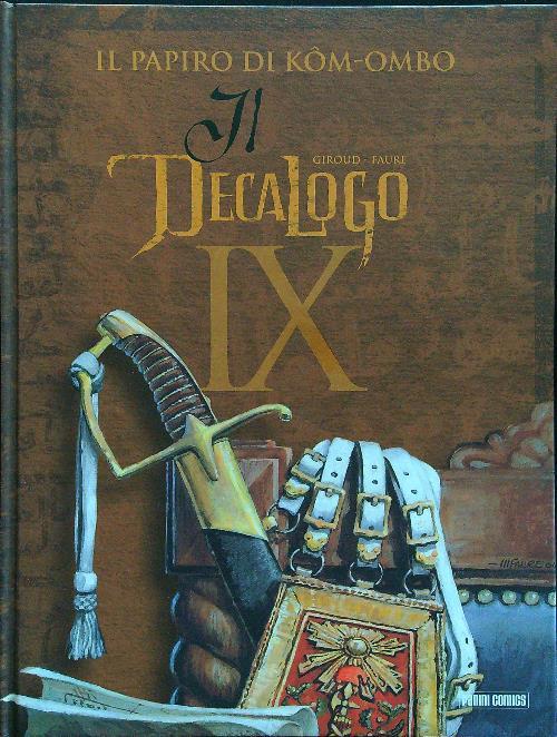 Il papiro di Kôm-Ombo. Il decalogo. Vol. 9