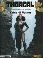 Thorgal. Vol. 28: Kriss di Valnor.
