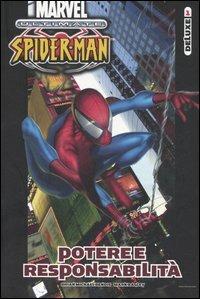 Potere e responsabilità. Ultimate Spider-Man - Brian Michael Bendis,Mark Bagley - copertina