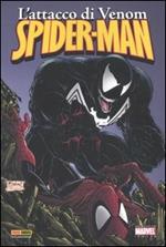 L' attacco di Venom. Spider-Man