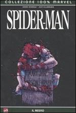 Il regno. Spider-Man