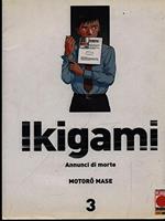 Ikigami. Vol. 3