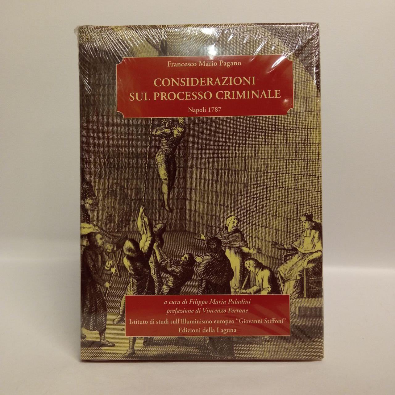 Considerazioni sul processo criminale