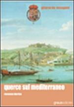 Querce sul Mediterraneo