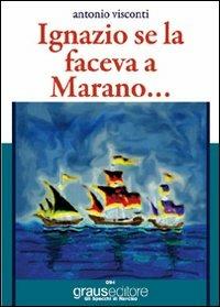 Ignazio se la faceva a Marano - Antonio Visconti - copertina