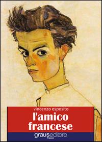 L'amico francese - Vincenzo Esposito - copertina