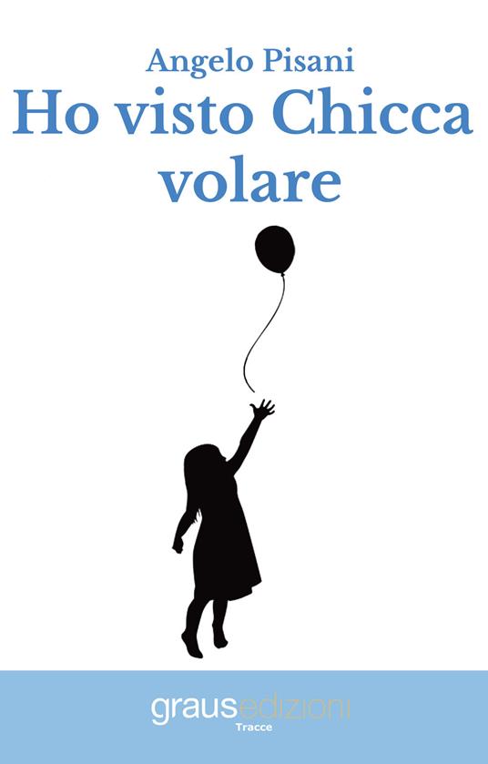 Ho visto Chicca volare. Il caso del Parco Verde a Caivano - Angelo Pisani,Giovanni Chianelli - copertina