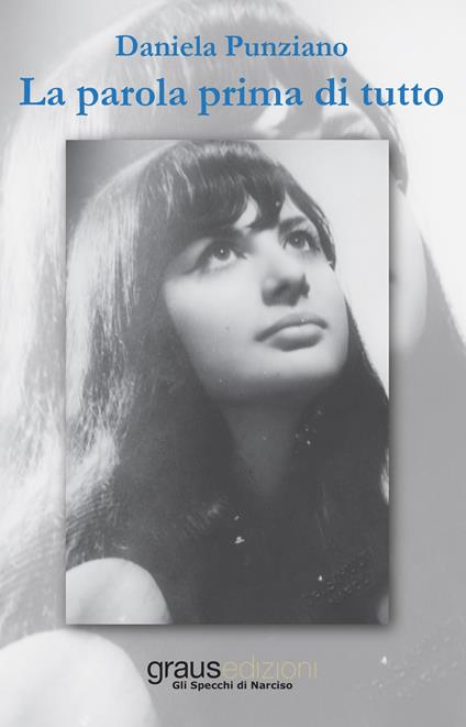 La parola prima di tutto - Daniela Punziano - copertina