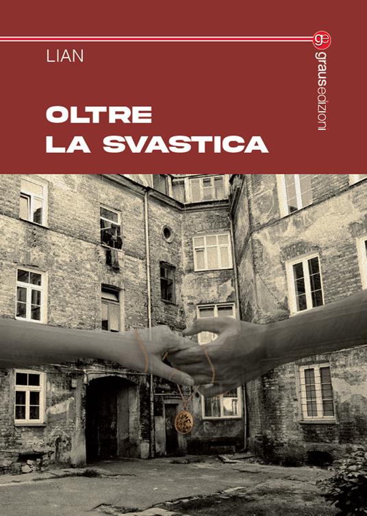 Oltre la svastica - Lina Mignano,Angela Parmisano - copertina