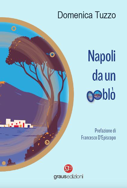 Napoli da un oblò - Domenica Tuzzo - copertina