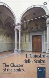 Il Chiostro dello Scalzo. Studio e scuola di pittura. Ediz. italiana e inglese - Rosanna C. Proto Pisani - copertina