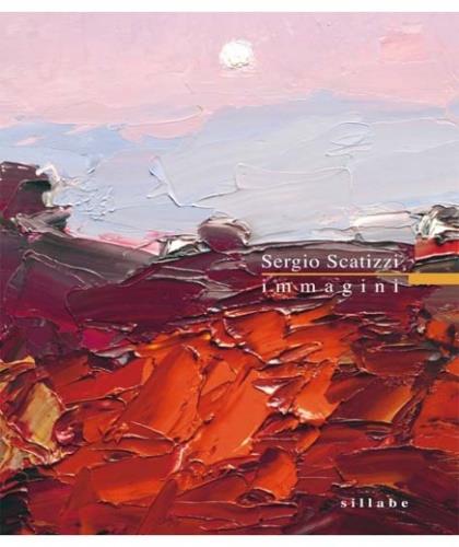 Sergio Scatizzi. Immagini. Ediz. illustrata - copertina