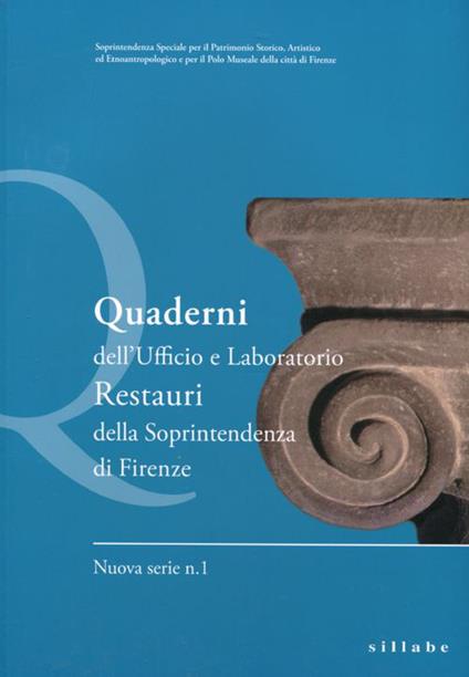 Quaderni dell'Ufficio e Laboratorio Restauri della Soprintendenza di Firenze. Vol. 1 - copertina