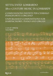 Settecento lombardo. 18th-Century music in Lombardy