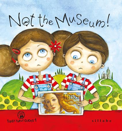 Not the museum! - Maddalena Paola Winspeare - copertina