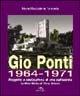 Gio Ponti 1964-1971. Progetto e costruzione di una cattedrale. La Gran Madre di Dio a Taranto. Ediz. illustrata - Maria Maddalena Torricella - copertina