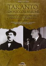 Taranto da Voccoli a Leone ovvero la costruzione della democrazia repubblicana (1945-1956)