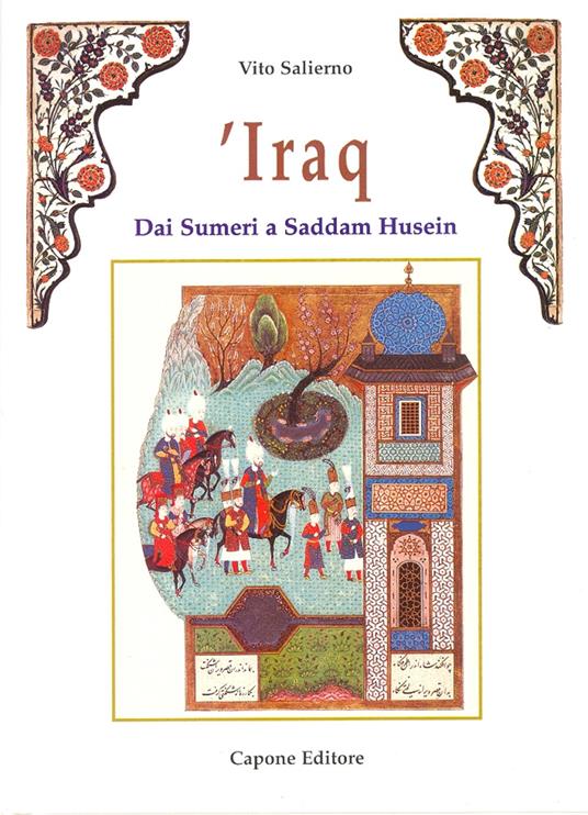 Iraq. Dai sumeri a Saddam Hussein - Vito Salierno - copertina