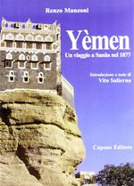 Yèmen. Un viaggio a Sana'a nel 1877