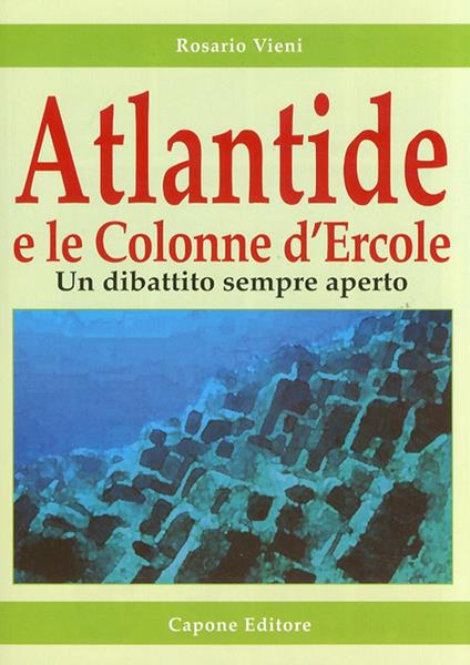 Atlantide e le Colonne d'Ercole - Rosario Vieni - copertina