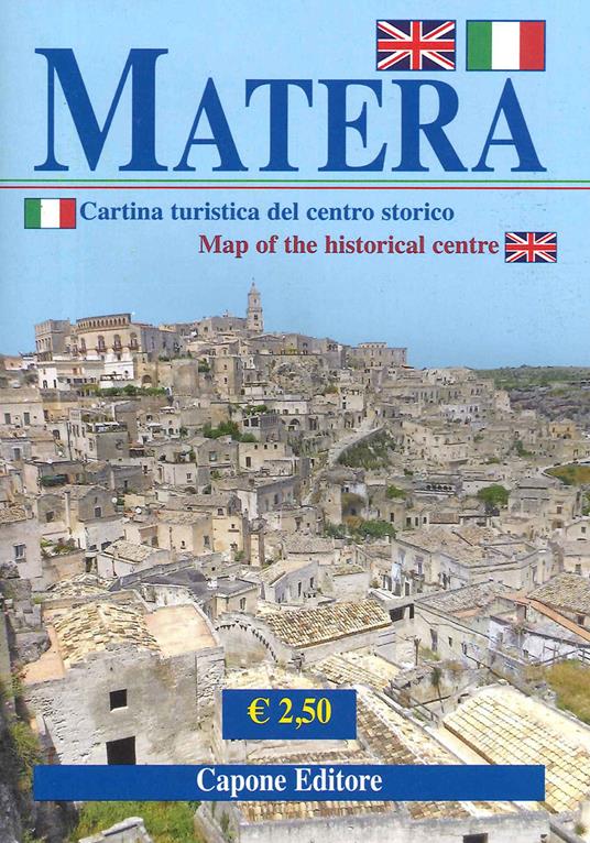Matera. Cartina turistica del centro storico-Map of the historical centre. Ediz. bilingue - copertina