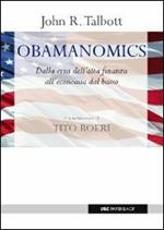 Obamanomics. Dalla crisi dell'alta finanza all'economia dal basso