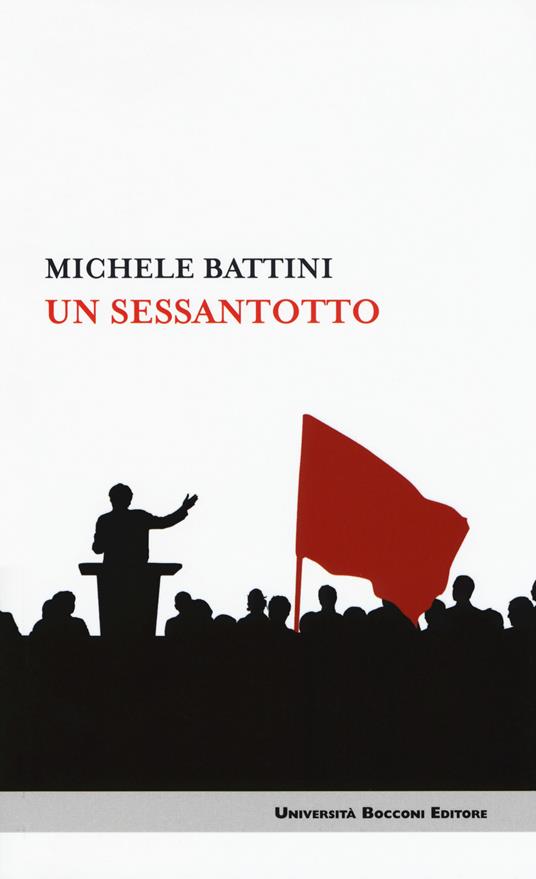 Un sessantotto - Michele Battini - copertina