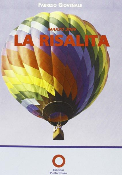 Marzo 2006. La risalita - Fabrizio Giovenale - copertina