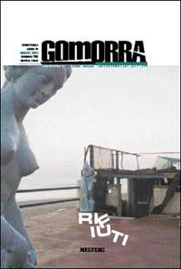 Gomorra. Territori e culture della metropoli. Vol. 3: Rifiuti. - copertina