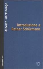 Introduzione a Reiner Schürmann