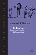 Outsiders. Studi di sociologia della devianza