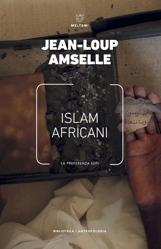 Islam africani. La preferenza sufi - Jean-Loup Amselle - copertina