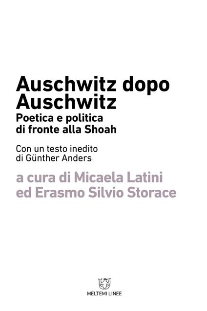 Auschwitz dopo Auschwitz. Politica e poetica di fronte alla Shoah - copertina
