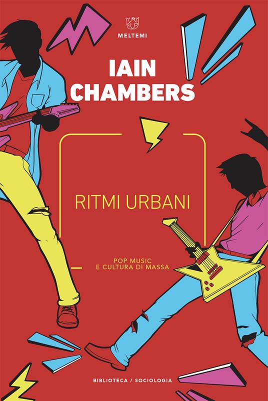 Ritmi urbani. Pop music e cultura di massa - Iain Chambers,Paolo Prato - ebook