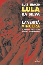 La verità vincerà. Il popolo sa perché sono stato condannato