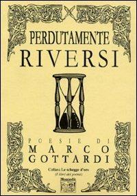 Perdutamente riversi - Marco Gottardi - copertina