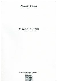 E una e una - Nunzio Festa - copertina