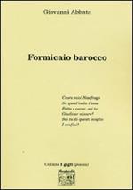 Formicaio barocco