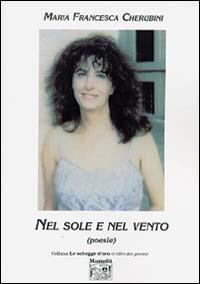 Nel sole e nel vento - M. Francesca Cherubini - copertina