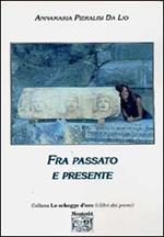 Fra passato e presente