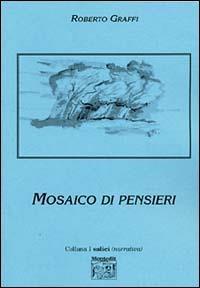 Mosaico di pensieri - Roberto Graffi - copertina