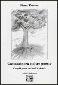 Costarainera e altre poesie - Gianni Fassina - copertina