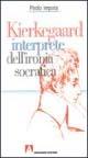 Kierkegaard interprete dell'ironia socratica