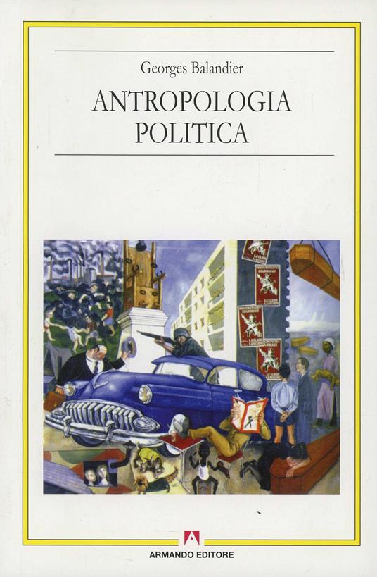 Antropologia politica - Georges Balandier - copertina
