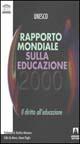 Rapporto mondiale sull'educazione 2000. Il diritto all'educazione
